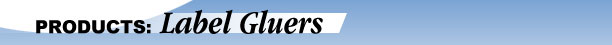 Label Gluers